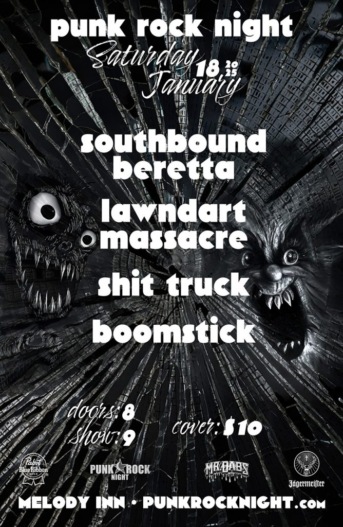 PUNK ROCK NIGHT w/ SOUTHBOUND BERETTA, SHIT TRUCK, LAWN DART MASSACRE and BOOMSTICK(Nashville) @ Melody Inn | Indianapolis | Indiana | United States