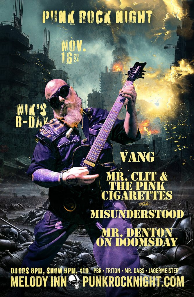 PUNK ROCK NIGHT w/ MR CLIT & THE PINK CIGARETTES, MISUNDERSTOOD, VANG(Chicago) and MR DENTON ON DOOMSDAY(Lansing) @ Melody Inn | Indianapolis | Indiana | United States