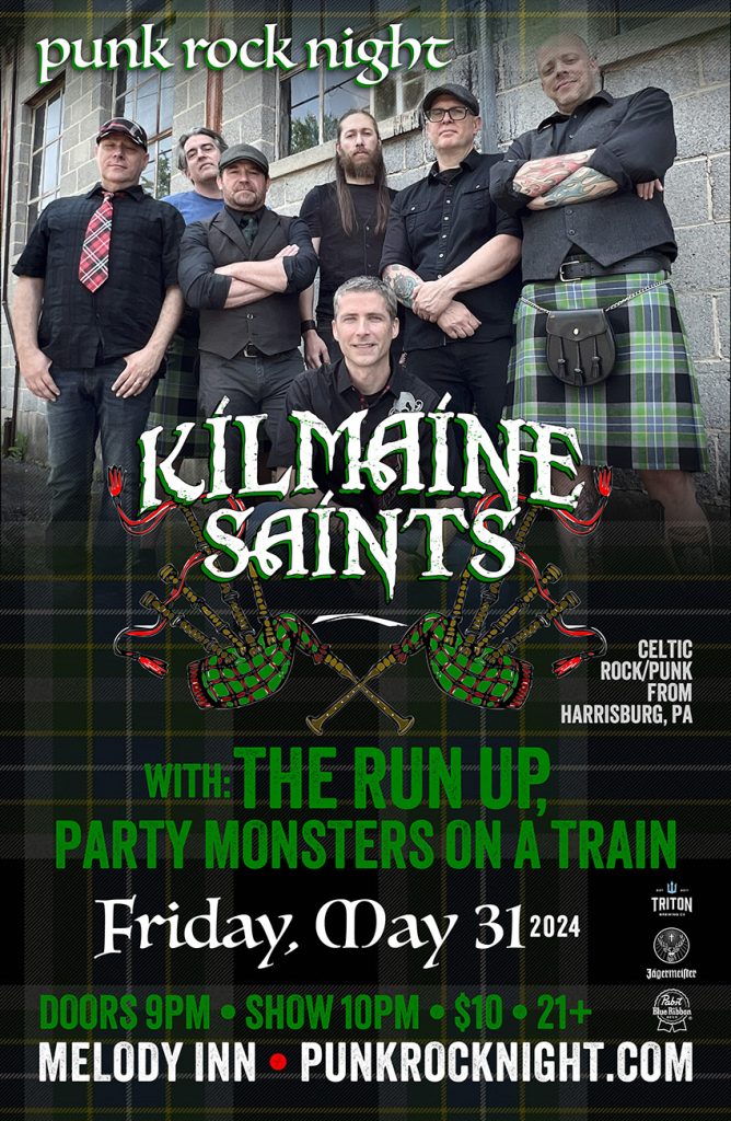 A Special Friday PUNK ROCK NIGHT w/ KILMAINE SAINTS(Pennsylvania), THE RUN UP and PARTY MONSTERS ON A TRAIN @ Melody Inn | Indianapolis | Indiana | United States