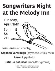 SONGWRITERS NIGHT w/ GERALD POTTS, JESS JONES, STEPHEN YARBROUGH and KATIE JO ROBINSON H @ Melody Inn | Indianapolis | Indiana | United States
