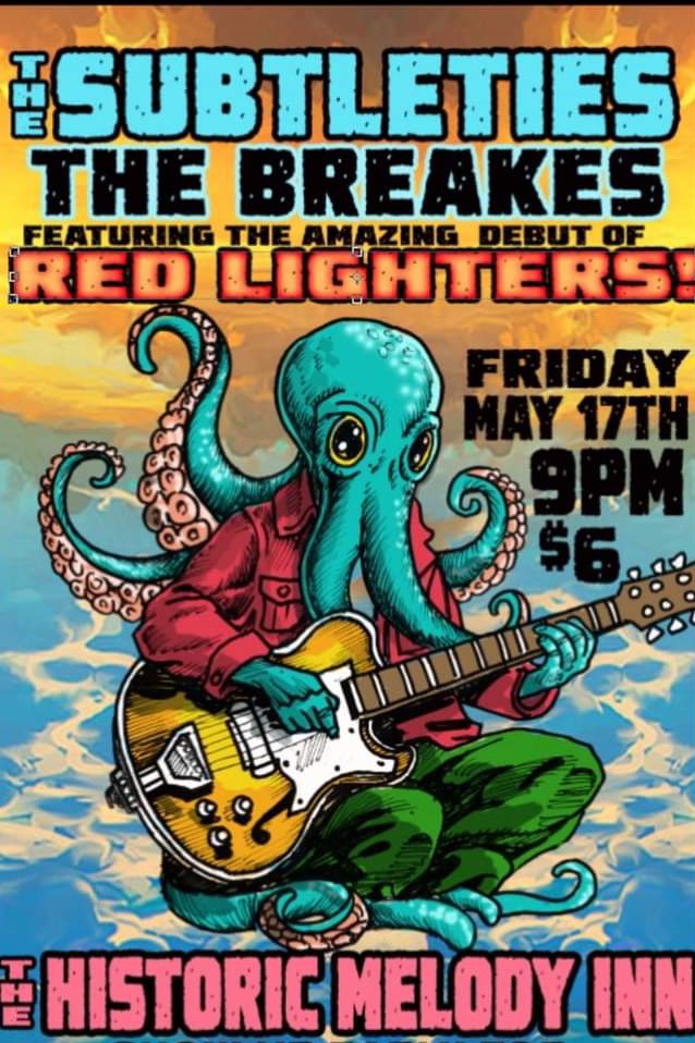 THE SUBTLETIES, THE BREAKES, RED LIGHTER @ Melody Inn | Indianapolis | Indiana | United States