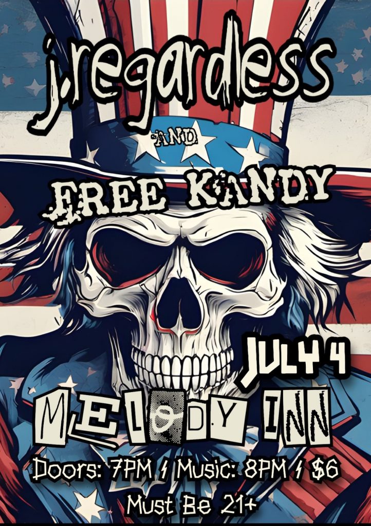 J. REGARDLESS, FREE KANDY @ Melody Inn | Indianapolis | Indiana | United States