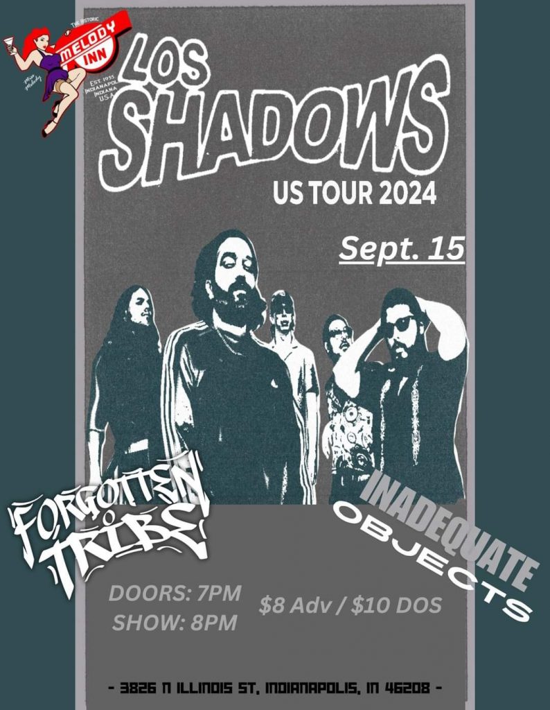 Melody Inn welcomes LOS SHADOWS (San Diego) w/ FORGOTTEN TRIBE @ Melody Inn | Indianapolis | Indiana | United States