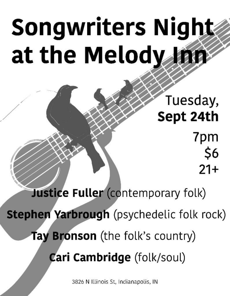 SOLO SHOWCASE w/ JUSTICE FULLER, STEPHEN YARBROUGH, TAY BRONSON and CARI CAMBRIDGE @ Melody Inn | Indianapolis | Indiana | United States