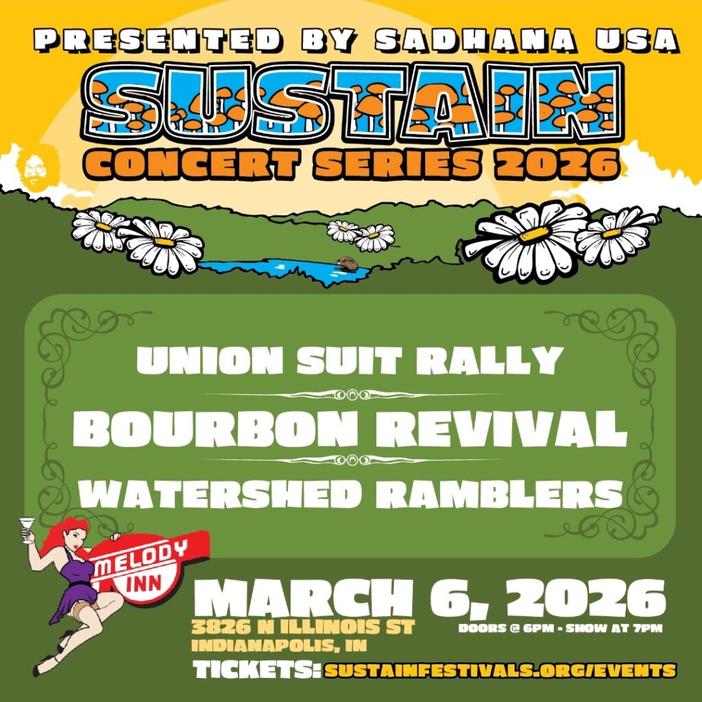 SUSTAIN EVENTS presents WATERSHED RAMBLERS w/ BOURBON REVIVAL(Kentucky) and UNION SUIT RALLY @ Melody Inn | Indianapolis | Indiana | United States