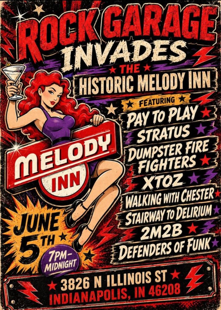 ROCK GARAGE SHOWCASE @ Melody Inn | Indianapolis | Indiana | United States