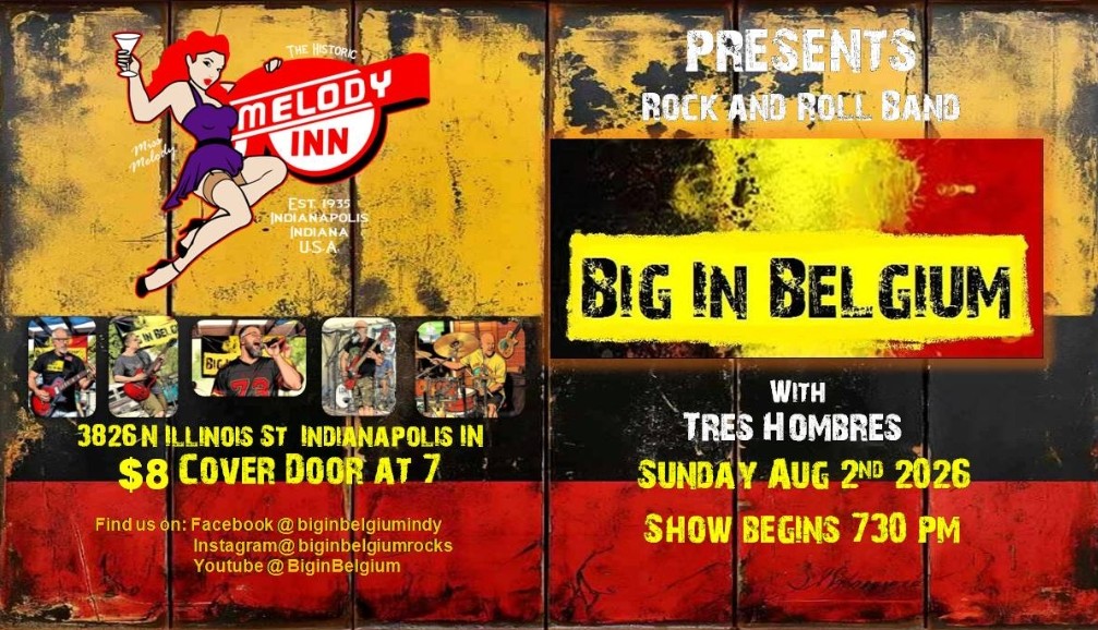 TRES HOMBRES(ZZ TOP Tribute), BIG IN BELGIUM @ Melody Inn | Indianapolis | Indiana | United States